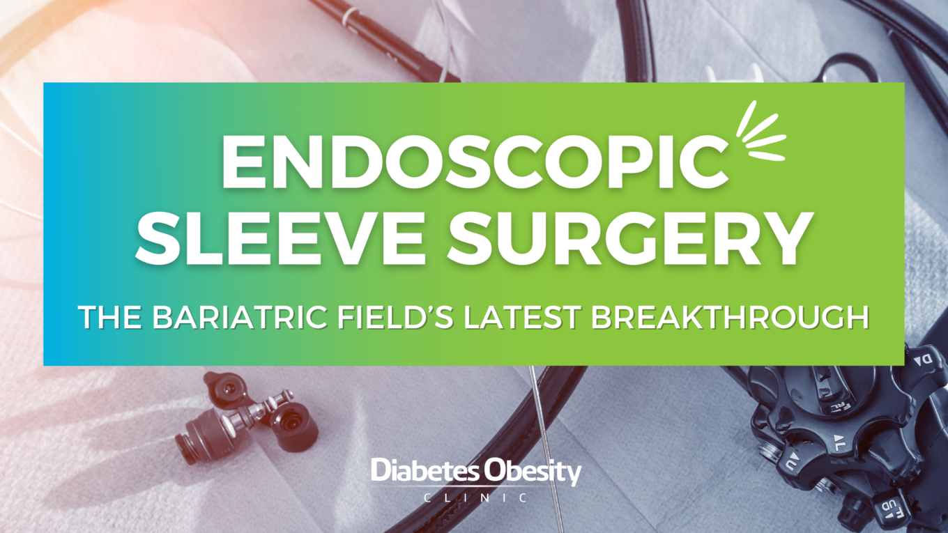 The Endoscopic Gastric Sleeve: The Bariatric Field’s Latest Breakthrough