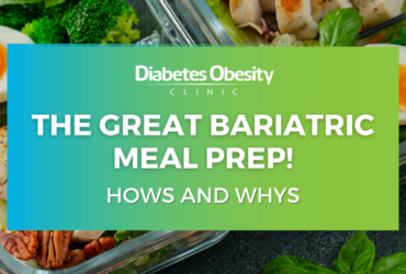 The Great Bariatric Meal Prep: Hows and Whys