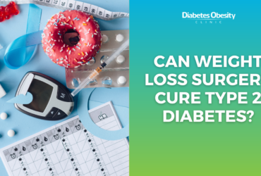 Can Weight Loss Surgery Cure Type 2 Diabetes?